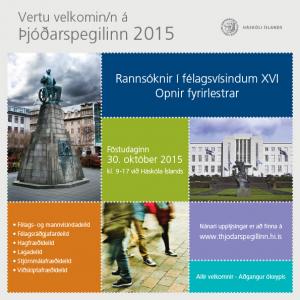 Þjóðarspegillinn er árleg ráðstefna í félagsvísindum við Háskóla Íslands. Þjóðarspegillinn er árleg ráðstefna í félagsvísindum við Háskóla Íslands