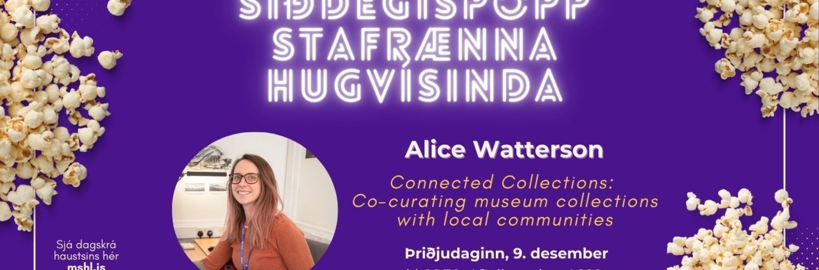 Síðdegispopp stafrænna hugvísinda: Alice Watterson - á vefsíðu Háskóla Íslands