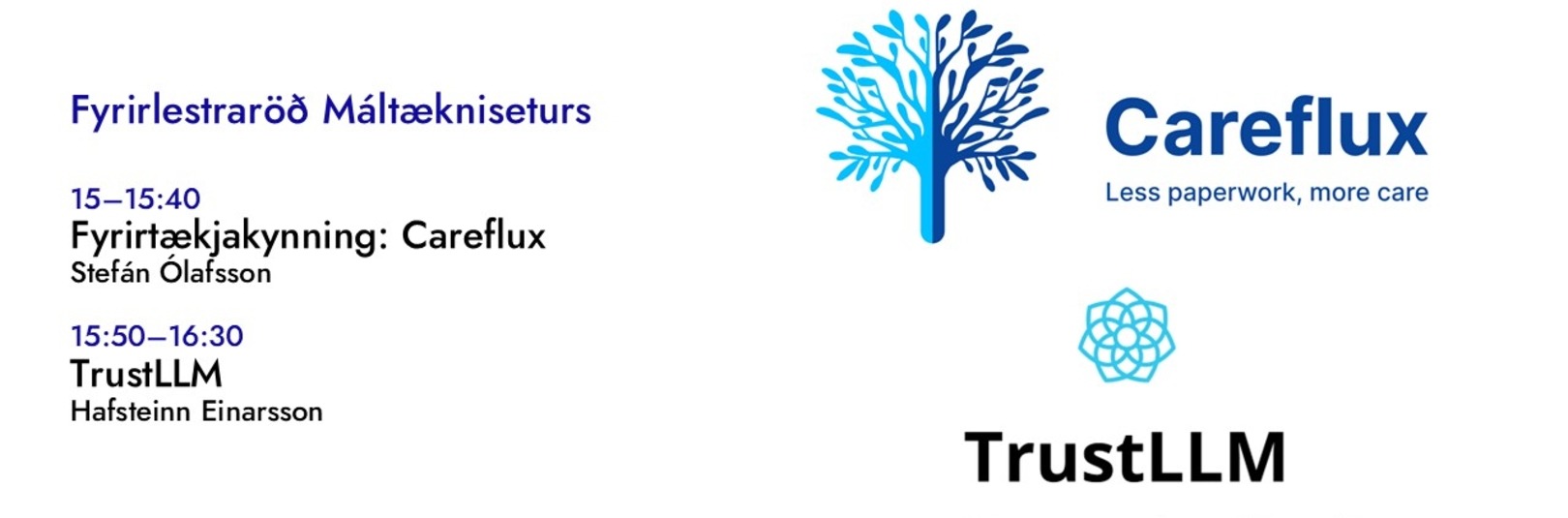 Hvað er í gangi í íslenskri máltækni? Careflux og TrustLLM - á vefsíðu Háskóla Íslands
