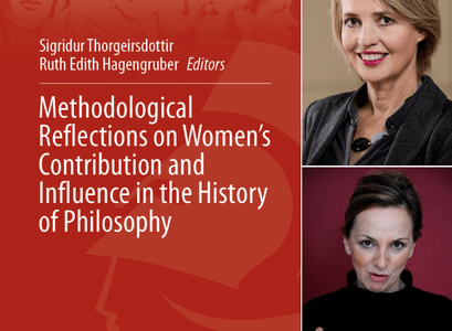 Út er komin bókin Methodological Reflections on Women´s Contribution and Influence in the History of Philosophy sem Sigríður Þorgeirsdóttir, prófessor í heimspeki við Sagnfræði- og heimspekideild Háskóla Íslands, og Ruth Hagengruber, prófessor  ritstýra.  