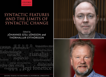 Út er komin bókin Syntactic Features and the Limits of Syntactic Change í ritstjórn Jóhannesar Gísla Jónssonar og Þórhalls Eyþórssonar.