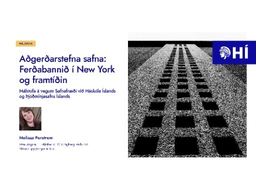 Aðgerðarstefna safna: Ferðabannið í New York og framtíðin