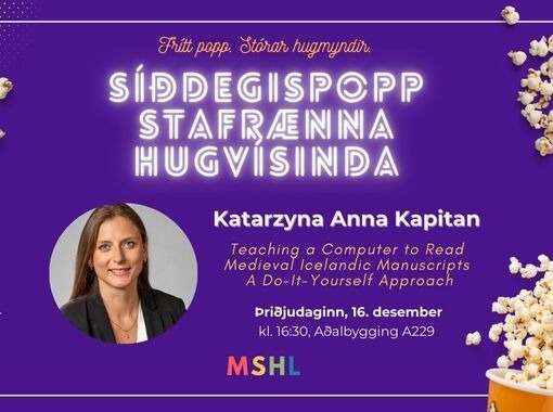 Síðdegispopp stafrænna hugvísinda: Katarzyna Anna Kapitan