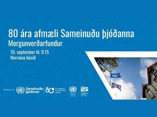 Morgunverðarfundur: 80 ára afmæli Sameinuðu þjóðanna