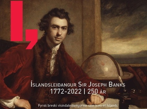 Opnun sýningar um Íslandsleiðangur Sir Joseph Banks