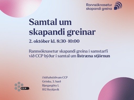 Samtal um skapandi greinar: Listræn stjórnun