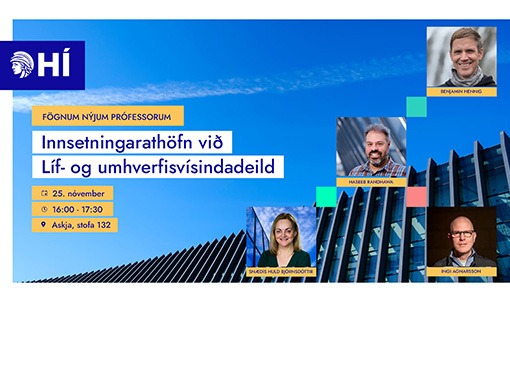 Innsetningarathöfn - Líf- og umhverfisvísindadeild