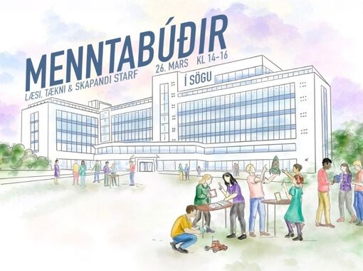 Menntabúðir: Læsi, tækni og skapandi starf í Sögu 